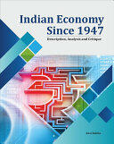 Indian Economy Since 1947: Description Analysis and Critique (ISBN: 9788177084733)