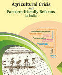 Agricultural Crisis and Farmers-Friendly Reforms in India (ISBN: 9788177084689)