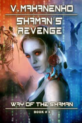 Shaman's Revenge (ISBN: 9788088231394)