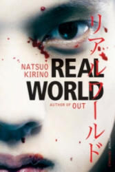 Real World - Natsuo Kirino (2008)