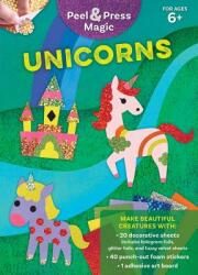 Peel & Press Magic: Unicorns (ISBN: 9784056210712)