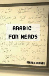 Arabic for Nerds 1: Fill the Gaps - 270 Questions about Arabic Grammar (ISBN: 9783981984873)