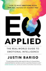 EQ Applied: The Real-World Guide to Emotional Intelligence (ISBN: 9783981984118)