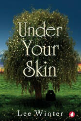 Under Your Skin - LEE WINTER (ISBN: 9783963240263)