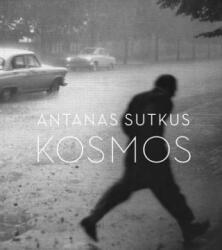 Antanas Sutkus: planet lithuania - Antanas Sutkus (ISBN: 9783958295124)