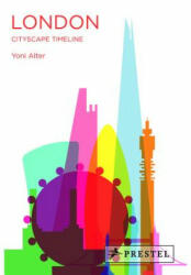 London: Cityscape Timeline - Yoni Alter (ISBN: 9783791385150)