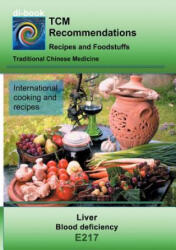 TCM - Liver - Blood deficiency - Josef Miligui (ISBN: 9783752861365)