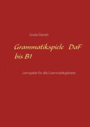 Grammatikspiele DaF bis B1 - Gisela Darrah (ISBN: 9783752831054)