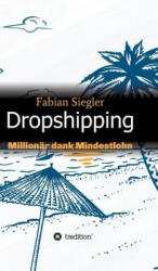 Dropshipping - Fabian Siegler (ISBN: 9783746957654)