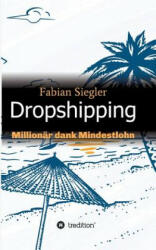 Dropshipping - Fabian Siegler (ISBN: 9783746957647)