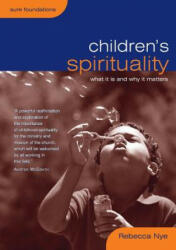 Children's Spirituality - Rebecca Nye (2009)