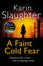 A Faint Cold Fear (2011)
