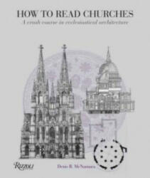 How to Read Churches - Denis R McNamara (2011)