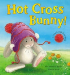 Hot Cross Bunny! - M Christina Butler (2012)