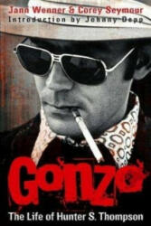 Gonzo: The Life Of Hunter S. Thompson - Jann Wenner (2007)