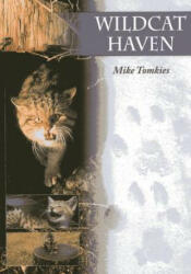 Wildcat Haven - Mike Tomkles (2008)