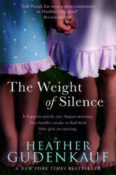 Weight Of Silence - Heather Gudenkauf (2010)