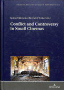 Conflict and Controversy in Small Cinemas (ISBN: 9783631750292)