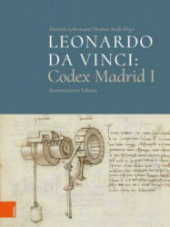 Leonardo da Vinci: Codex Madrid I; . - Dietrich Lohrmann, Thomas Kreft (ISBN: 9783412512064)