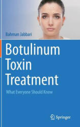 Botulinum Toxin Treatment - Bahman Jabbari (ISBN: 9783319999449)