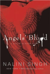 Angels' Blood - Nalini Singh (2010)
