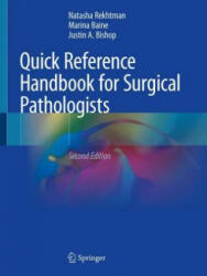 Quick Reference Handbook for Surgical Pathologists - Natasha Rekhtman, Justin A. Bishop, Marina Baine (ISBN: 9783319975078)