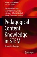 Pedagogical Content Knowledge in Stem: Research to Practice (ISBN: 9783319974743)