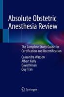 Absolute Obstetric Anesthesia Review (ISBN: 9783319969794)