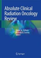 Absolute Clinical Radiation Oncology Review (ISBN: 9783319968087)