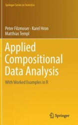 Applied Compositional Data Analysis: With Worked Examples in R (ISBN: 9783319964201)