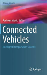 Connected Vehicles - Radovan Miucic (ISBN: 9783319947846)