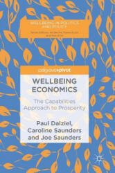 Wellbeing Economics - Paul Dalziel, Caroline Saunders, Joe Saunders (ISBN: 9783319931937)