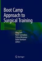 Boot Camp Approach to Surgical Training (ISBN: 9783319905174)