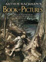 Arthur Rackham's Book of Pictures (2011)