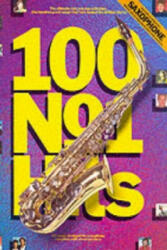 100 No. 1 Hits for Saxophone (1999)
