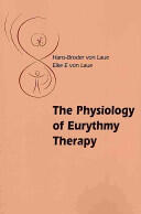 The Physiology of Eurythmy Therapy (2010)