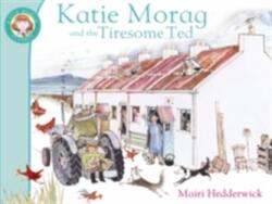 Katie Morag And The Tiresome Ted (2010)