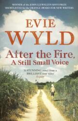 After the Fire, A Still Small Voice (2010)