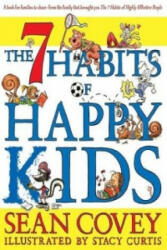 7 Habits of Happy Kids - Sean Covey (2008)