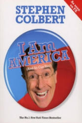 I Am America (And So Can You! ) - Stephen Colbert (2009)