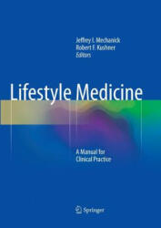 Lifestyle Medicine - JEFFREY I MECHANICK (ISBN: 9783319796598)