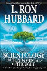 Scientology: The Fundamentals of Thought - L. Ron Hubbard (2007)