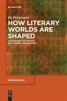 How Literary Worlds Are Shaped (ISBN: 9783110611076)