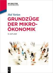Grundzuge der Mikrooekonomik - Hal R. Varian (ISBN: 9783110440935)