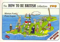 How to be British Collection Two - Peter Legon (2009)