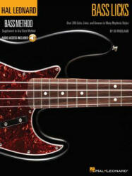Hal Leonard Bass Method - Bass Licks - Ed Friedland (2009)