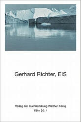 Gerhard Richter: EIS (2011)