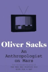 Anthropologist on Mars - Oliver Sacks (2012)