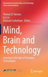Mind Brain and Technology: Learning in the Age of Emerging Technologies (ISBN: 9783030026301)