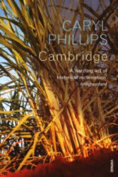 Cambridge - Caryl Phillips (2008)